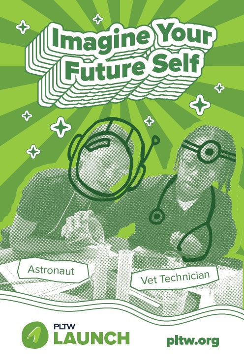 24x36 PLTW Imagine Poster